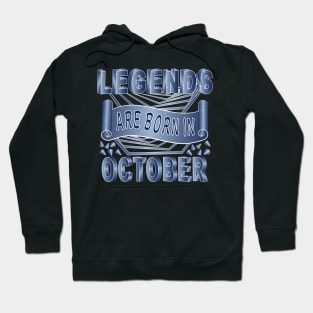 Legends Are Born In October Hoodie